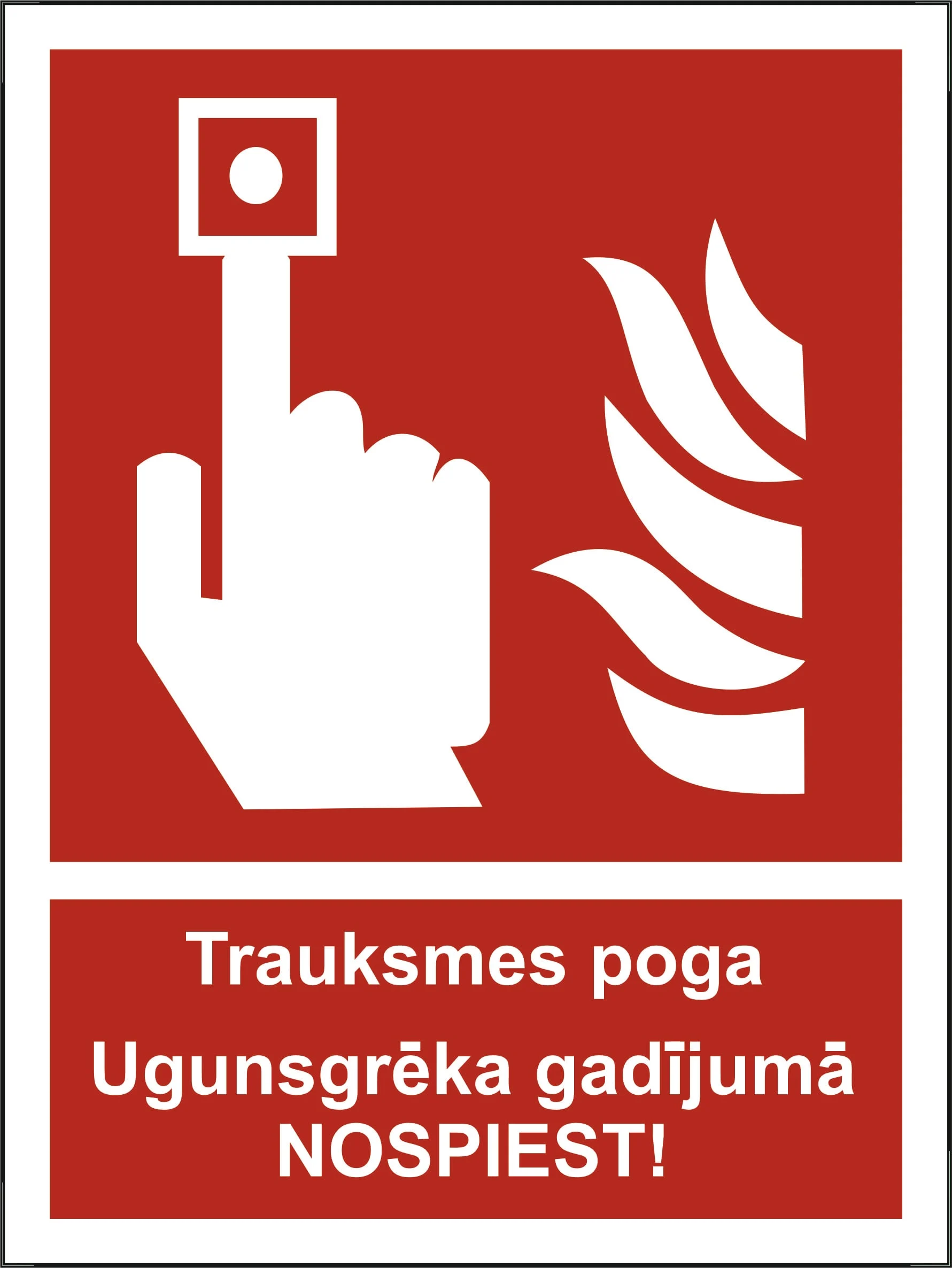 WARNING BUTTON PRESS 15X10