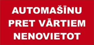 NORĀDE AUTO PRET VĀRTIEM NENOVIETOT
